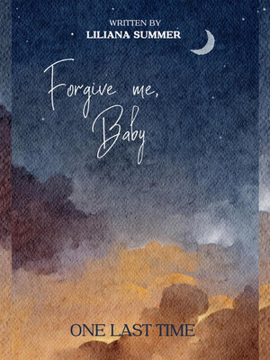 cover image of Forgive me, Baby